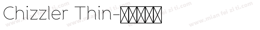 Chizzler Thin字体转换